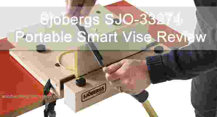 sjobergs sjo-33274 portable smart vise review