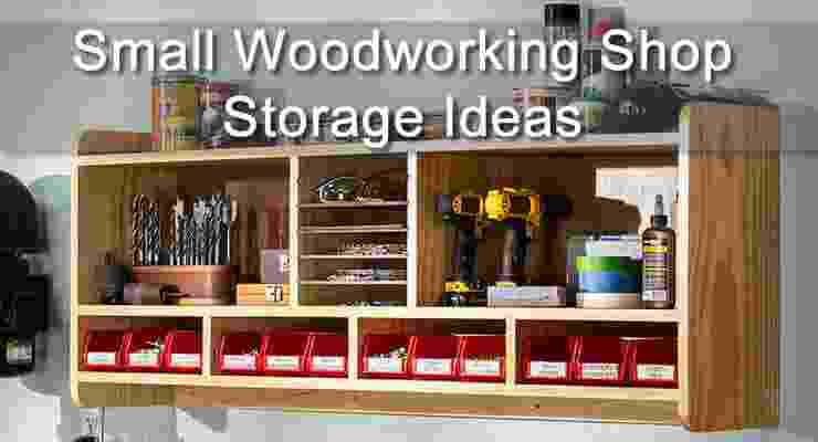 small woodworking shop storage ideas
